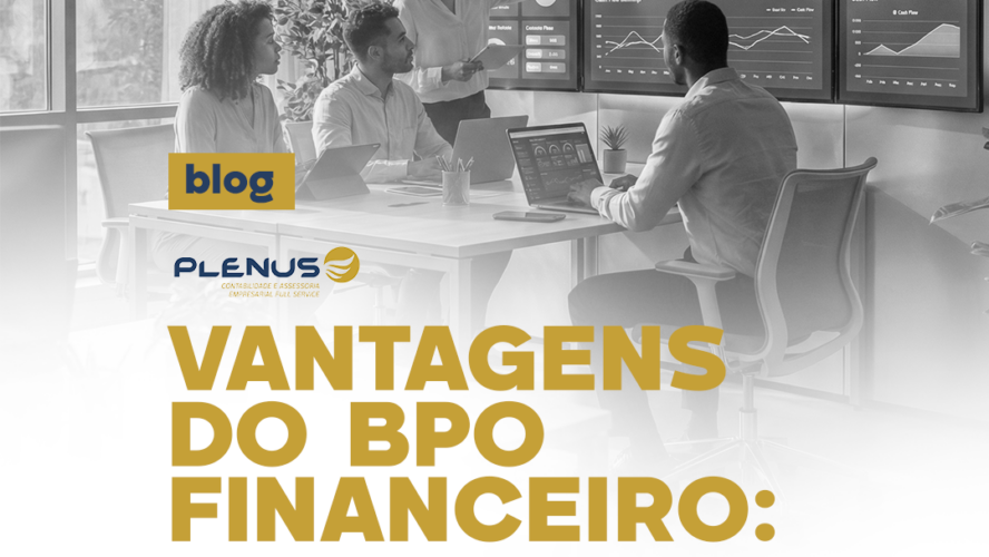 Vantagens do BPO financeiro: como reduzir custos e ganhar eficiência na sua PME de serviços