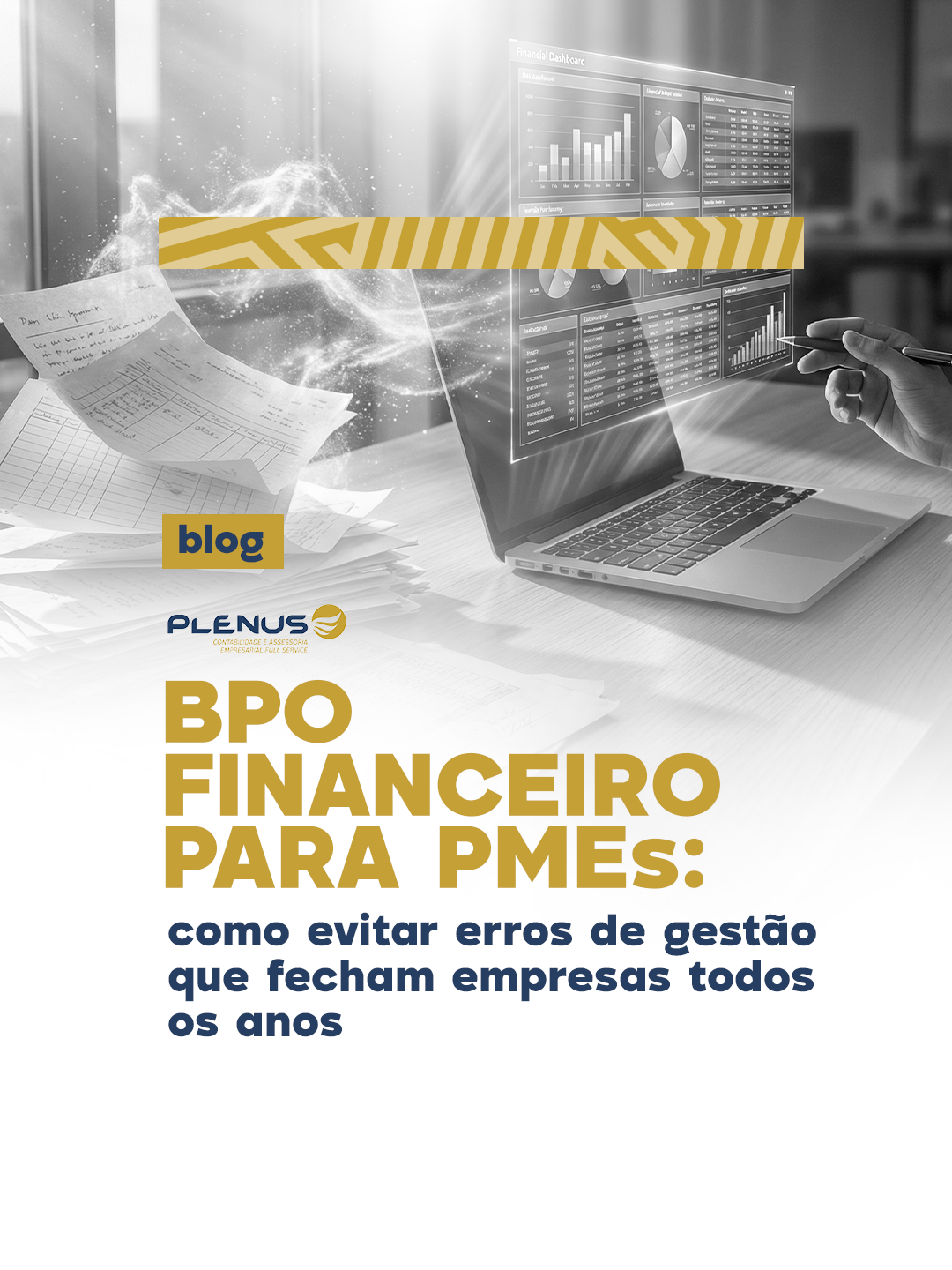 BPO Financeiro para PMEs: como evitar erros de gestão que fecham empresas todos os anos