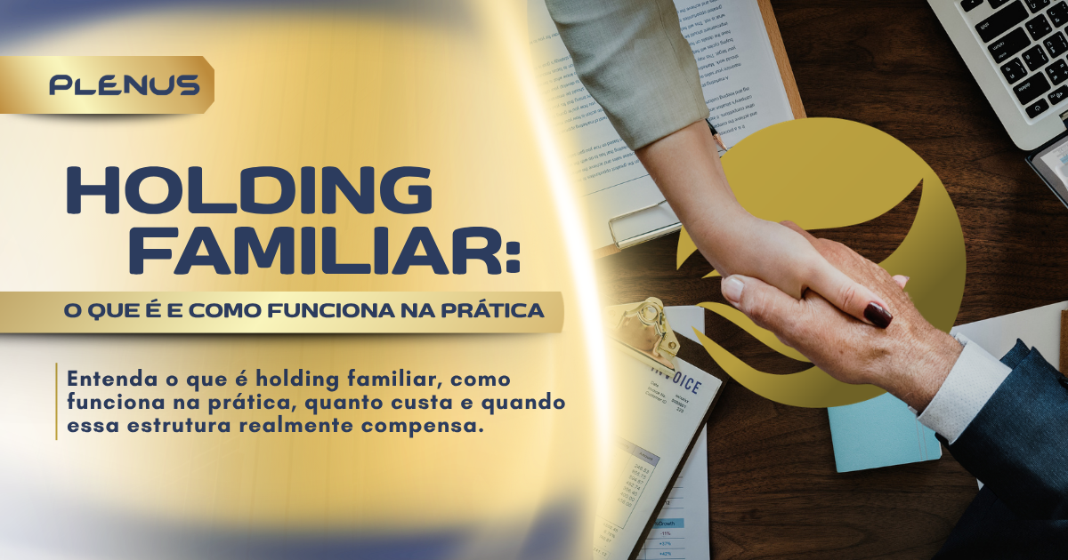 Holding familiar: o que é e como funciona na prática